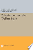 Privatization and the welfare state /