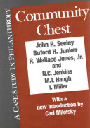 Community chest : a case study in philanthropy /