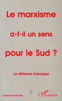 Le Marxisme a-t-il un sens pour le Sud?