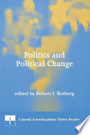 Politics and political change : a Journal of interdisciplinary history reader /