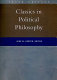 Classics in political philosophy /