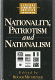 Nationality, patriotism, and nationalism in liberal democratic societies /