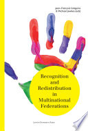 Recognition and redistribution in multinational federations /