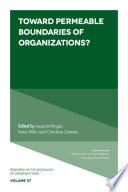 Toward permeable boundaries of organizations? /