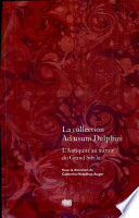 La collection Ad usum Delphini /