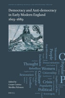 Democracy and anti-democracy in early modern England, 1603-1689 /