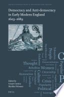 Democracy and anti-democracy in early modern England, 1603-1689 /