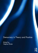 Democracy in theory and practice /