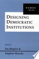 Designing democratic institutions /