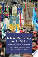 Militant Democracy and Its Critics