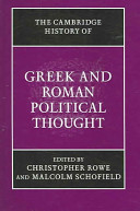 The Cambridge history of Greek and Roman political thought /