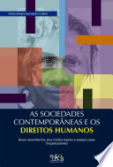 As sociedades contempor�aneas e os direitos humanos = Contemporary societies and human rights /