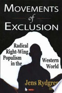 Movements of exclusion : radical right-wing populism in the Western world /