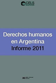 Derechos humanos en Argentina : informe 2011 /