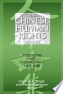 The Chinese human rights reader : documents and commentary, 1900-2000 /