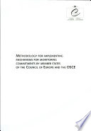 Methodology for implementing mechanisms for monitoring commitments by member states of the Council of Europe and the OSCE : compendium of documents for the joint meeting of the Council of Europe and the Organisation for Security and Co-operation in Europe ... Strasbourg, 10 March 1997.