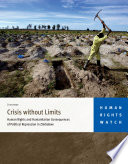 Crisis without limits : human rights and humanitarian consequences of political repression in Zimbabwe /