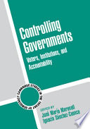 Controlling governments : voters, institutions, and accountability /