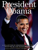 President Obama, election 2008 : a collection of newspaper front pages /
