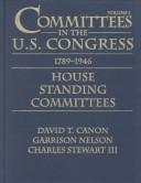 Committees in the U.S. Congress, 1789-1946 /