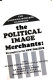 The political image merchants : strategies in the new politics /