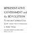 Representative government and the Revolution : the Maryland constitutional crisis of 1787 /