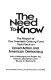 The need to know : the report of the Twentieth Century Fund Task Force on Covert Action and American Democracy ; with a background paper /