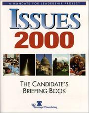 Issues 2000 : the candidate's briefing book /