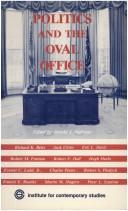 Politics and the Oval Office : towards presidential governance /