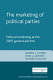 The marketing of political parties : political marketing at the 2005 British general election /