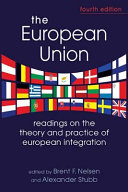 The European Union : readings on the theory and practice of European integration /