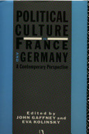 Political culture in France and West Germany : a contemporary perspective /