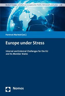 Europe under stress : internal and external challenges for the EU and its member states /