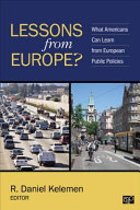 Lessons from Europe? : what Americans can learn from European public policies /