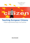 Teaching European citizens : a quasi-experimental study in six countries /