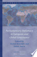 Parliamentary diplomacy in European and global governance /