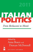 Italian politics : from Berlusconi to Monti /