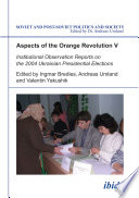 Aspects of the Orange Revolution.