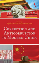 Corruption and anticorruption in modern China /