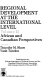 Regional development at the international level : African and Canadian perspectives /