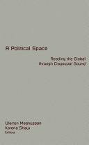 A political space : reading the global through Clayoquot Sound /