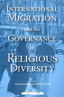 International migration and the governance of religious diversity /
