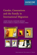 Gender, generations and the family in International migration /