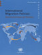 International migration policies : government views and priorities /