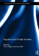 Migration and divided societies /