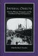 Imperial objects : essays on Victorian women's emigration and the unauthorized imperial experience /