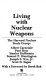 Living with nuclear weapons /