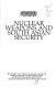 Nuclear weapons and South Asian security : report of the Carnegie Task Force on Non-proliferation and South Asian Security.