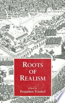 Roots of realism /