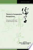 Tianxia in comparative perspectives : alternative models for a possible planetary order /